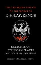 Sketches of Etruscan Places and Other Italian Essays