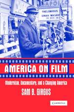 America on Film: Modernism, Documentary, and a Changing America