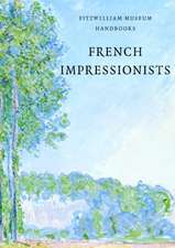 FRENCH IMPRESSIONISTS