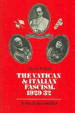 The Vatican and Italian Fascism, 1929–32: A Study in Conflict