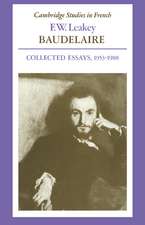 Baudelaire: Collected Essays, 1953–1988