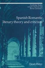 Spanish Romantic Literary Theory and Criticism