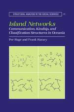 Island Networks: Communication, Kinship, and Classification Structures in Oceania