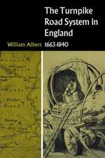 The Turnpike Road System in England: 1663–1840