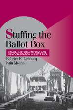 Stuffing the Ballot Box: Fraud, Electoral Reform, and Democratization in Costa Rica