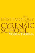 The Epistemology of the Cyrenaic School