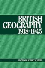 British Geography 1918–1945