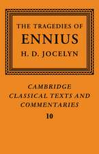 The Tragedies of Ennius: The Fragments