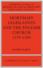 Mortmain Legislation and the English Church 1279–1500