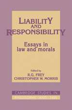 Liability and Responsibility: Essays in Law and Morals