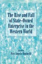 The Rise and Fall of State-Owned Enterprise in the Western World