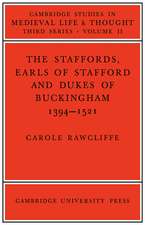 The Staffords, Earls of Stafford and Dukes of Buckingham: 1394–1521