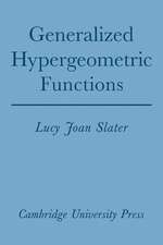 Generalized Hypergeometric Functions