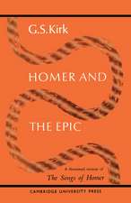 Homer and the Epic: A Shortened Version of 'The Songs of Homer'