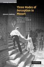 Three Modes of Perception in Mozart: The Philosophical, Pastoral, and Comic in Cosí fan tutte