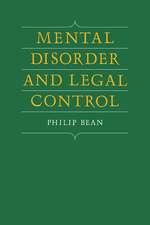 Mental Disorder and Legal Control