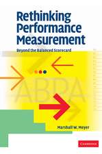 Rethinking Performance Measurement