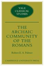 The Archaic Community of the Romans