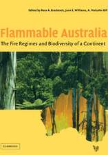 Flammable Australia: The Fire Regimes and Biodiversity of a Continent