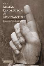 The Roman Revolution of Constantine