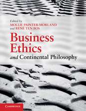 Business Ethics and Continental Philosophy