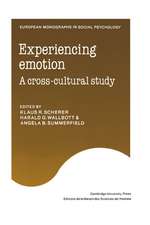 Experiencing Emotion: A Cross-Cultural Study