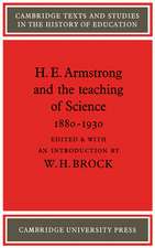 H. E. Armstrong and the Teaching of Science 1880–1930