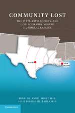 Community Lost: The State, Civil Society, and Displaced Survivors of Hurricane Katrina