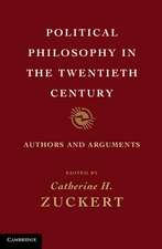 Political Philosophy in the Twentieth Century: Authors and Arguments