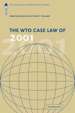 The WTO Case Law of 2001: The American Law Institute Reporters' Studies