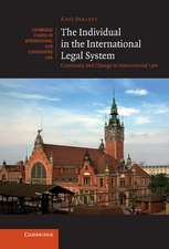 The Individual in the International Legal System: Continuity and Change in International Law