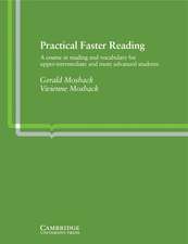 Practical Faster Reading: An Intermediate/Advanced Course in Reading and Vocabulary