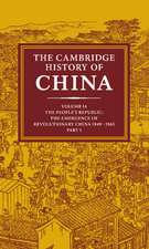 The Cambridge History of China: Volume 14, The People's Republic, Part 1, The Emergence of Revolutionary China, 1949–1965