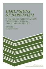 Dimensions of Darwinism: Themes and Counterthemes in Twentieth-Century Evolutionary Theory