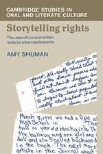 Storytelling Rights: The Uses of Oral and Written Texts by Urban Adolescents