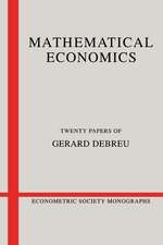 Mathematical Economics: Twenty Papers of Gerard Debreu