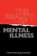 The Reality of Mental Illness