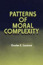 Patterns of Moral Complexity