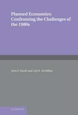 Planned Economies: Confronting the Challenges of the 1980s