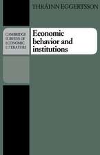 Economic Behavior and Institutions