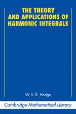 The Theory and Applications of Harmonic Integrals