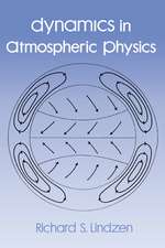 Dynamics in Atmospheric Physics