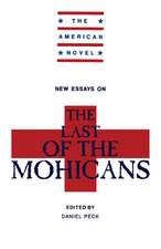 New Essays on The Last of the Mohicans