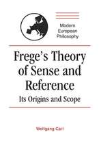 Frege's Theory of Sense and Reference: Its Origin and Scope