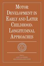 Motor Development in Early and Later Childhood: Longitudinal Approaches