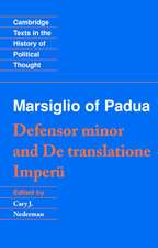 Marsiglio of Padua: 'Defensor minor' and 'De translatione imperii'