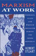 Marxism at Work