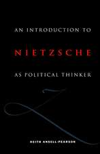 An Introduction to Nietzsche as Political Thinker: The Perfect Nihilist