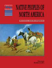 Native Peoples of North America: Diversity and Development