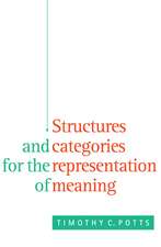 Structures and Categories for the Representation of Meaning